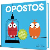 Livro Infantil - Carochinha - Opostos - Série Vire e Descubra - Catavento