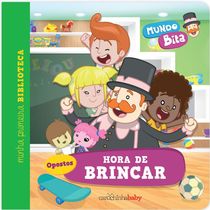 Livro Infantil - Mundo Bita - Hora de Brincar - Minha Primeira Biblioteca - Catavento