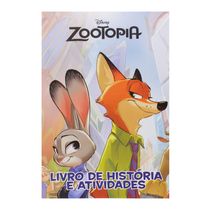 Livro Infantil - História e Atividades - Disney - Zootopia - DCL Editora