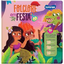 Livro Ilustrado - Folclore em Festa - Toyster