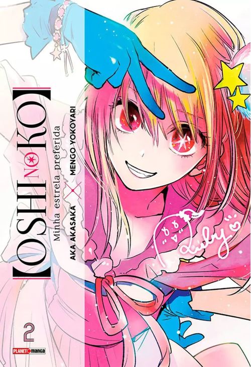 Oshi no Ko - Minha Estrela Preferida - Vol.02