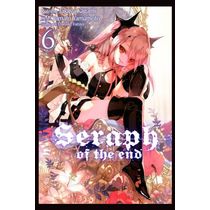 Seraph Of The End Vol. 6