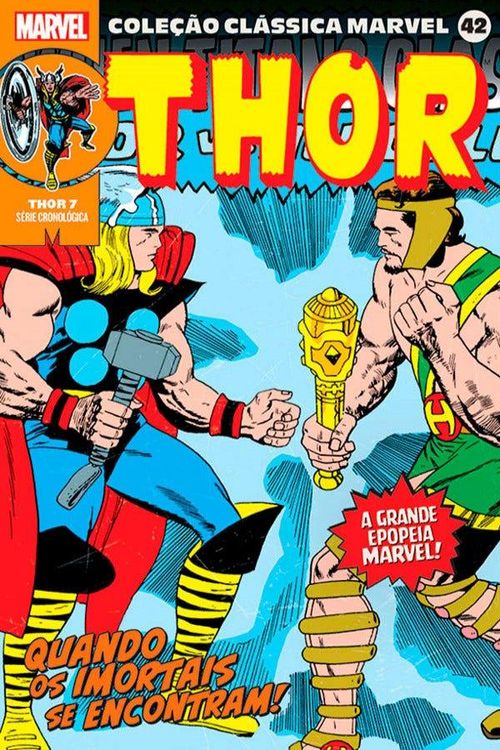 Coleção Clássica Marvel Vol. 42 - Thor Vol. 7