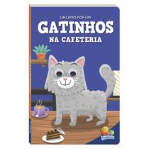Olhinhos Espertos! Um livro pop-up: Gatinhos na cafeteria