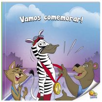 Momentos Inesquecíveis: Vamos Comemorar!