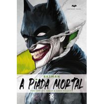 Batman: A Piada Mortal - Greg Cox