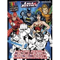 Liga da Justiça - Colorir Especial 02