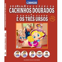 Cachinhos Dourados - Contos Clássicos em Libras