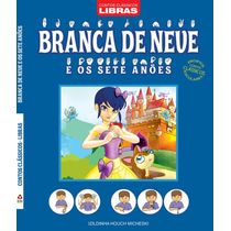 Branca de Neve - Contos Clássicos em Libras