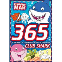 Fundo do Mar 365 Atividades e Desenhos para Colorir