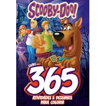 Scooby-Doo 365 Atividades e Desenhos para Colorir