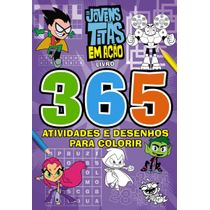 Jovens Titãs 365 Atividades e Desenhos para Colorir