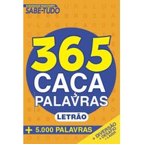 Almanaque Passatempo Sabe-Tudo 365 Caça-Palavras - Letrão