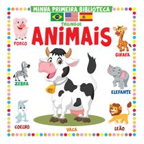 Coleção Minha Primeira Biblioteca Trilíngue - Animais