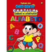 Turma do Chico Bento Caminhos da Alfabetização - Alfabeto