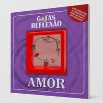 Gotas de Reflexão - Amor