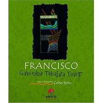 Livro Francisco Gabiroba Tabajara Tupa