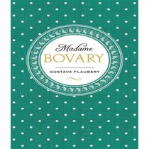 Livro Madame Bovary - Ed. Especial