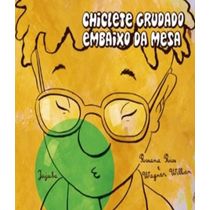 Livro Chiclete Grudado Embaixo Da Mesa