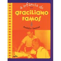 Livro A Infância De Graciliano Ramos