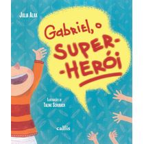 Livro Gabriel, O Super-Herói