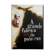 Livro A Grande Fábrica De Palavras