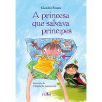 Livro A Princesa Que Salvava Príncipes