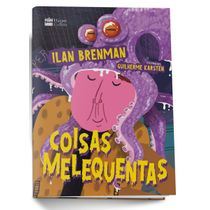 Livro Coisas Melequentas