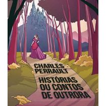 Livro Historias Ou Contos De Outrora