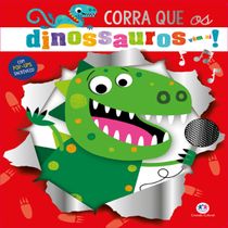 Livro Corra que os dinossauros vem ai!