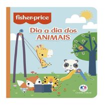 Livro Fisher-Price - O dia a dia dos animais