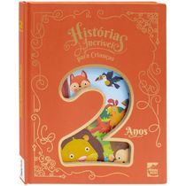 Livro Histórias incríveis para crianças - 2 anos