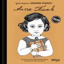 Livro Gente pequena, Grandes sonhos. Anne Frank