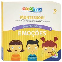 Livro Escolinha Montessori - Meu Primeiro Livro... Descobrindo as Emoções