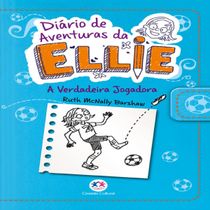 Livro Diário de aventuras da Ellie - A verdadeira jogadora - Livro 4