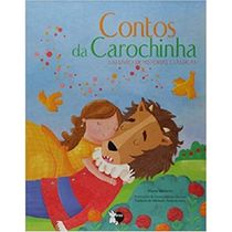 Livro Contos da Carochinha: um livro de histórias clássicas