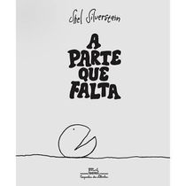 Livro A Parte Que Falta Shel Silverstein