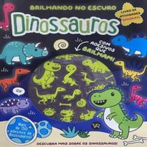 Livro Brilhando No Escuro - Dinossauros