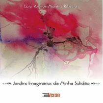 Livro Jardins imaginários da minha solidão