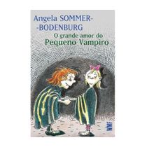 Livro Grande amor do pequeno vampiro, O