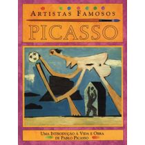 Livro Artistas Famosos - Picasso