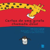 Livro Cartas de uma girafa chamada José