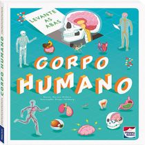 Livro Levante & Descubra: Corpo Humano