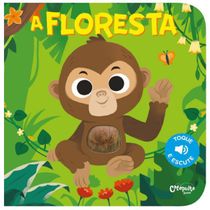 Livro Floresta, A - Toque E Escute