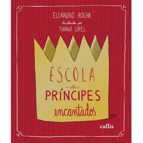 Livro Escola De Principes Encantados