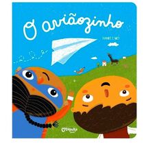 O Aviãozinho  - Livro Infantil Catapulta