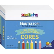 Livro Escolinha Montessori - Meu Primeiro Box de Atividades... Cores