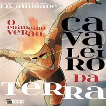 Livro Cavaleiro da terra: o primeiro verão