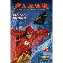 Flash: O Homem Mais Rápido Do Mundo