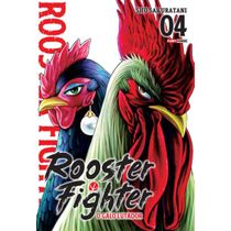 Rooster Fighter - O Galo Lutador Vol. 4